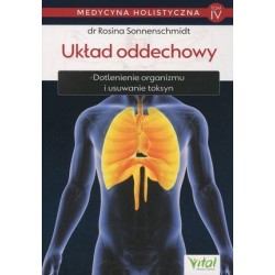 Medycyna holistyczna. Tom 4...