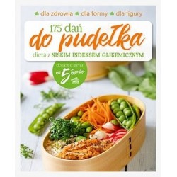 175 dań do pudełka. Dieta z...