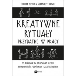 Kreatywne rytuały w pracy....