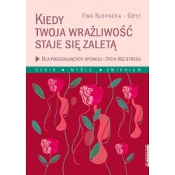 Kiedy twoja wrażliwość...