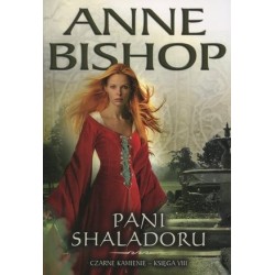 Pani Shaladoru. Cykl Czarne...