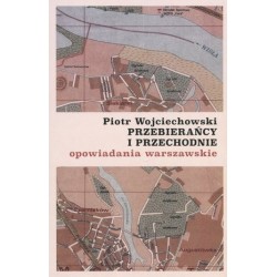 Przebierańcy i przechodnie