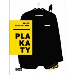 Ostoja Lniski. Plakaty /...