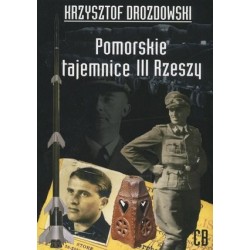 Pomorskie tajemnice III Rzeszy