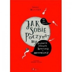 Jak sobie poczynamy....