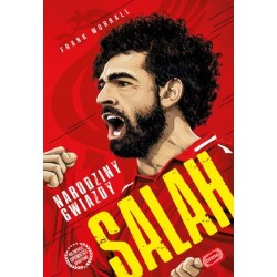 Salah. Narodziny gwiazdy