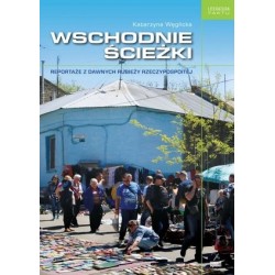 Wschodnie ścieżki....