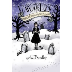 Flawia de Luce. Trzykroć...