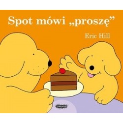 Spot mówi `proszę`