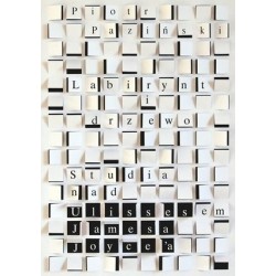 Labirynt i drzewo. Studia...