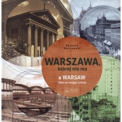 Warszawa, której nie ma - A...