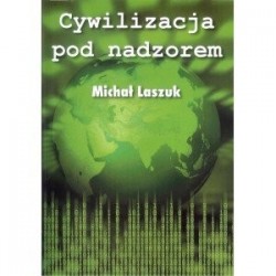 Cywilizacja pod nadzorem