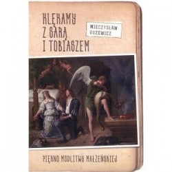 Klękamy z Sarą i Tobiaszem....