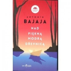 Nad piękną modrą Drevnicą