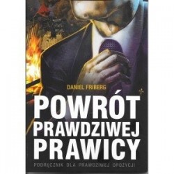 Powrót prawdziwej prawicy