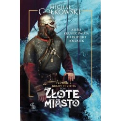 Złote miasto. Trylogia...