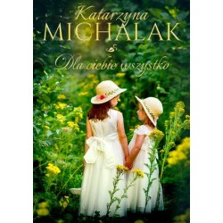 Dla Ciebie wszystko....