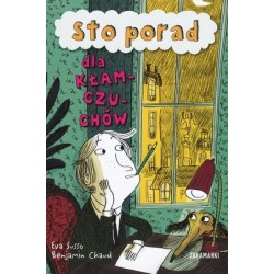 Sto porad dla kłamczuchów