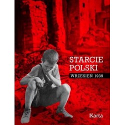 Starcie Polski. Wrzesień 1939