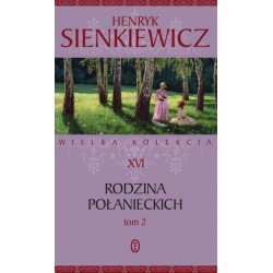 Rodzina Połanieckich. Tom...