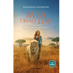Mia i biały lew. Historia...