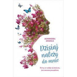 Dzisiaj należy do mnie