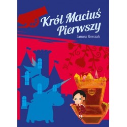 Król Maciuś Pierwszy