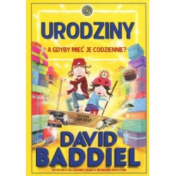 Urodziny. A gdyby mieć je...