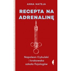 Recepta na adrenalinę....