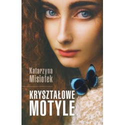 Kryształowe motyle