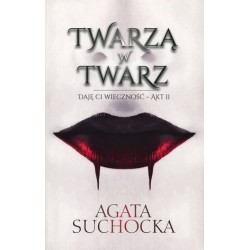 Twarzą w twarz. Cykl Daję...