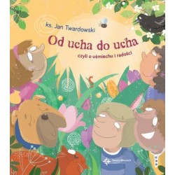 Od ucha do ucha, czyli o...