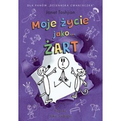 Moje życie jako… ŻART