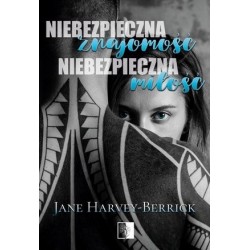 Niebezpieczna znajomość,...