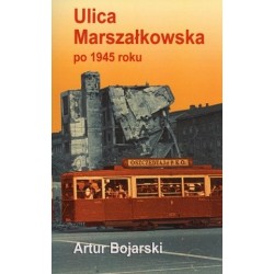 Ulica Marszałkowska po 1945...