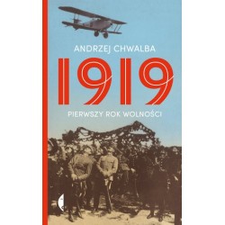 1919. Pierwszy rok wolności