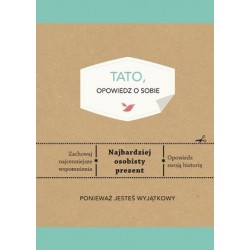 Tato, opowiedz o sobie