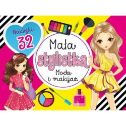 Mała stylistka. Moda i makijaż