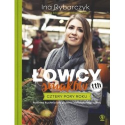 Łowcy smaków. Cztery pory roku