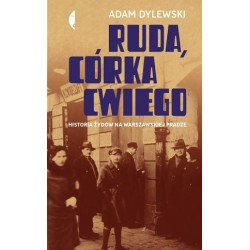 Ruda, córka Cwiego....
