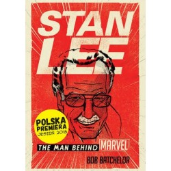 Stan Lee. Człowiek-Marvel