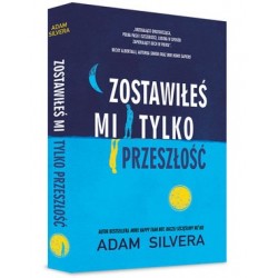 Zostawiłeś mi tylko przeszłość