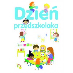 Dzień przedszkolaka
