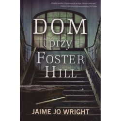 Dom przy Foster Hill