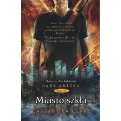 Miasto szkła. Cykl Dary...