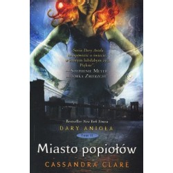 Miasto popiołów. Cykl Dary...