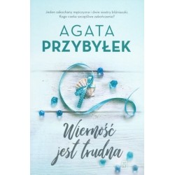 Wierność jest trudna. Cykl...