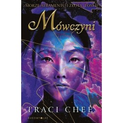 Mówczyni. Trylogia Morze...