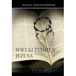 Wielki Tydzień Jezusa