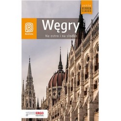 Węgry. Na ostro i na...